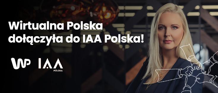 Wirtualna Polska dołączyła do IAA Polska!